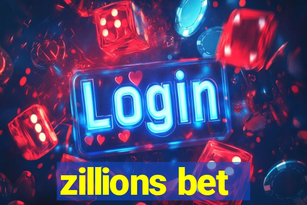 zillions bet